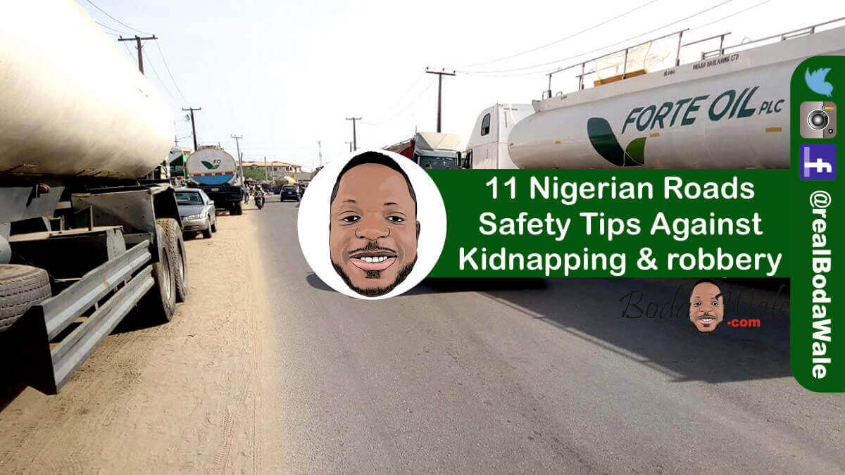 Nigerian roads safety tips